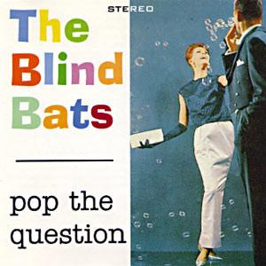 

CD BLIND BATS - Pop The Question POP13 Perfect Pop Rec 1994 Norway Rock Used