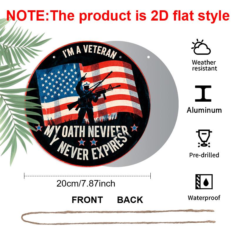 

2D Flat 1pc, 8x8 in, I Am A Veteran Themed Circular Aluminum Metal Sign, with Signage for Walls, Rooms, Gardens, Courtyards, Bedrooms, Offices, Home 1pc