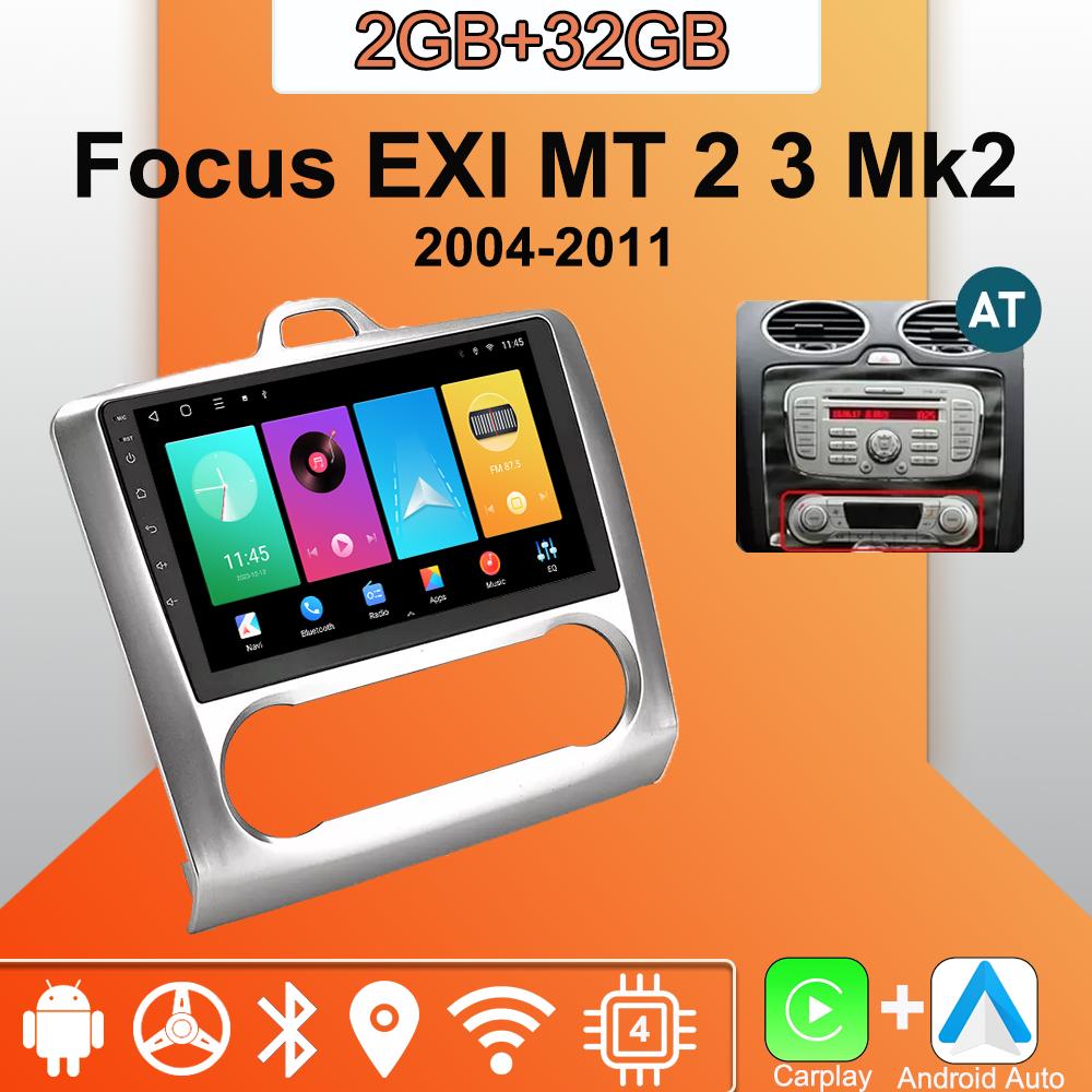 Android Carplay Car Radio For Ford Focus EXI MT 2 3 Mk2 Mk3 2004-2011 Multimedia Player Head Unit Stereo GPS Navigation BT WIFI 2+32GB