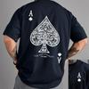 2026 Summer Hot Sale Unisexs Ace Spades Poker Tshirt Luck Strength Print Oversized White Streetwear Casual Tee Tops Highquality