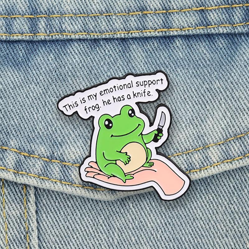 My Emotional Support Frog Badge Cute Green Froggy With Knife Enamel Pins Funny Meme Cartoon Animal Brooch Accessories Decor