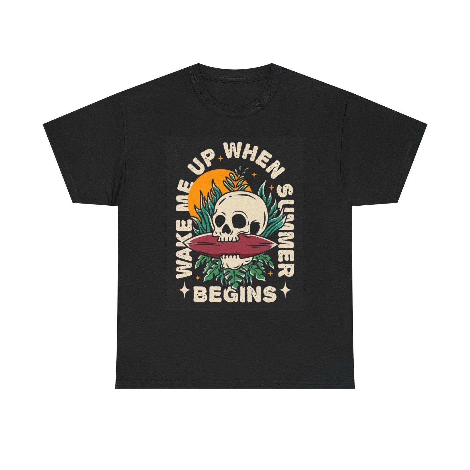 Men s and Women s T-shirts Wake Me Up When Summer Begins Graphic XS
