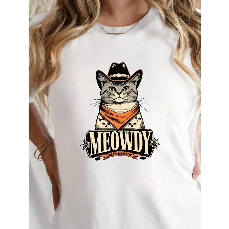 Cowboy Cat MEOWDY G500L Women s T-Shirt - Pure Comfort Fit Western Cowboy & Cat Graphic Tee with MEOWDY Print, Round Neck Casual M белый