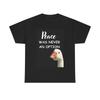 Peace Was Never An Option Funny T Shirt Duck Heavy Cotton
