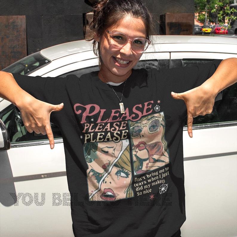 

Please Please Please Pattern Printed TShirt Womens Unisexs Unisex Shortsleeved Retro Street Y2K Casual Fashion Tops Clothing 4XL