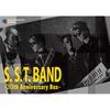 S.S.T.BAND -30th Anniversary Box-