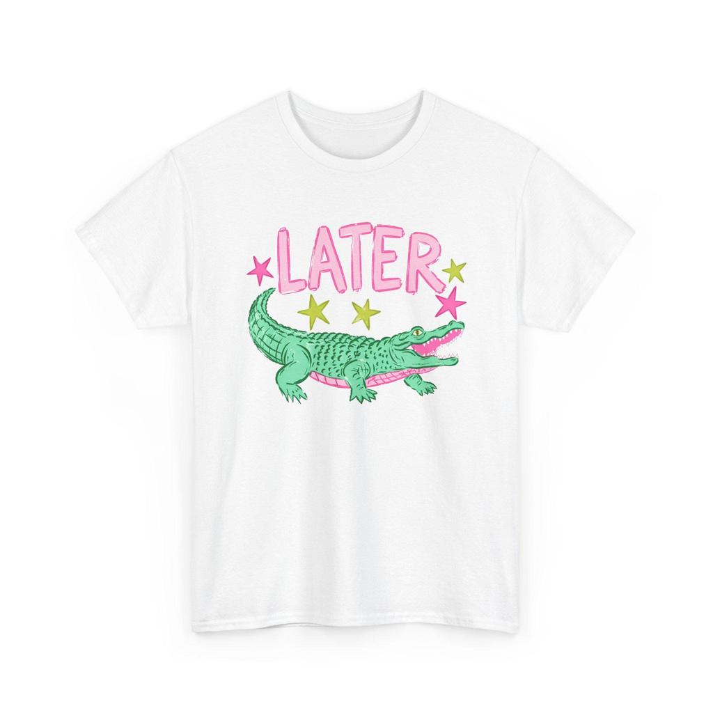Later Gator After While Crocodile Shirt Funny Animal Graphic Tee Cute Trendy T Shirt