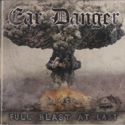 CD EAR DANGER - Full Blast At Last METAL041 Emanes Metal Re 2013 Frankreich Rock Gebraucht