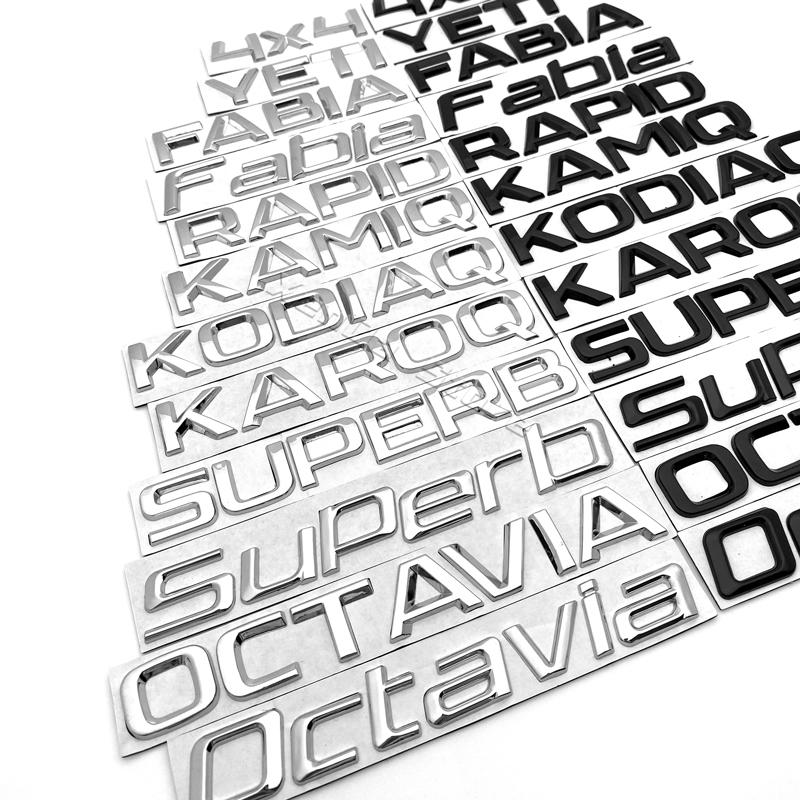 2026 Hot Metal Car Letters Rear Trunk Decals Emblem Badge Logo Sticker For Skoda Octavia Superb RAPID FABIA KAMIQ KAROQ KODIAQ Y