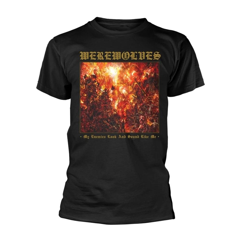 Werewolves My Enemies Look And Sound Like Me Unisexs Tshirt Unisexs L