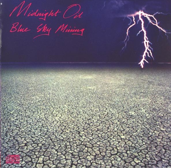 CD MIDNIGHT OIL - Blue Sky Mining CK45398 Columbia 1990 US Rock Used