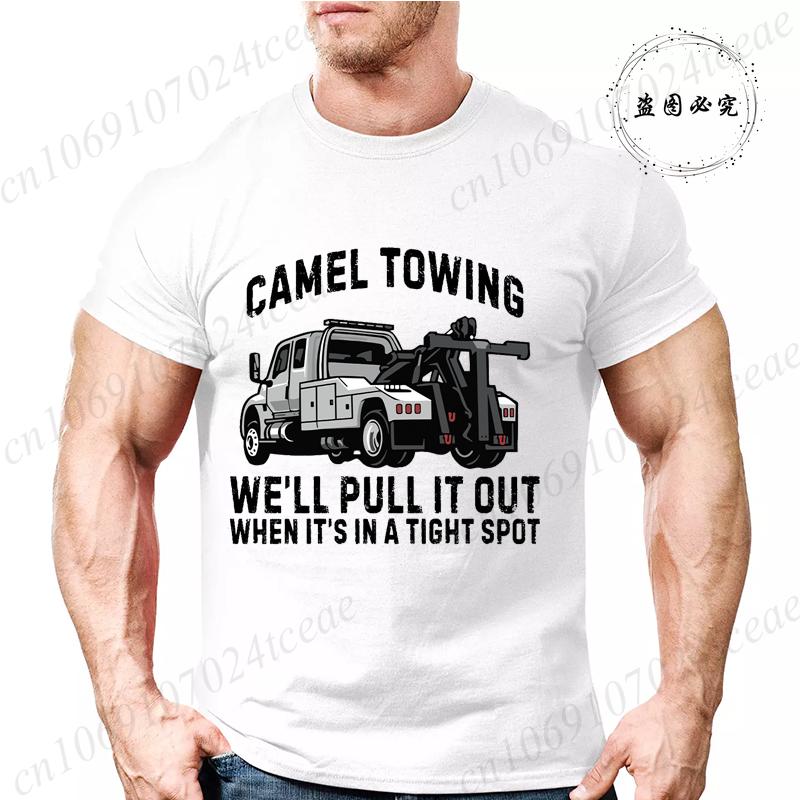 We’ll Pull It Out When It’s In A Tight Spot Print T Shirt Men Fashion Tees Gamel Towing T-shirts Funny Sarcastic Graphic Tshirts