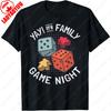 Family Game Night Funny Shirts Gift Unisex Casual Colorful Dice Graphic Tops Unisex Women Humor New Style Tees Cotton Adult Tshirt