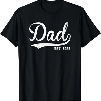 Dad - Established 2015 T-Shirt _ Funny Father Gift