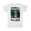 Geschenk-T-Shirt : Singapur Singapurisch Foto Asien Asiatisches Land Reise Souvenir
