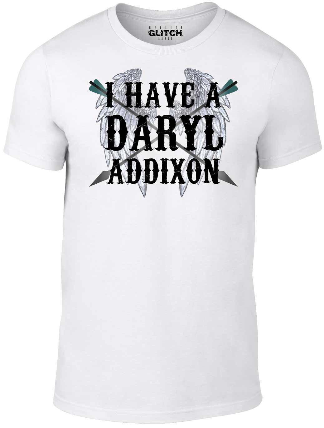 I Have a Daryl Addixon T-Shirt Mens Womens Tees Top – Funny Zombie Apocalypse TV Inspired Tee Walking 4XL