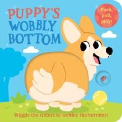 Puppys Wobbly Bottom by Kit Frost Board Book Book 9780008700225