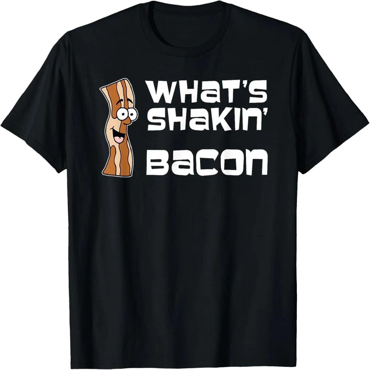 What s Shakin Bacon Funny Cartoon T-Shirt S