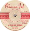 7inch Record BIG YOUTH  Love Jah Jah Children CJ1001 CHANANJAH 1977 UK Reggae Ska  Dub Used