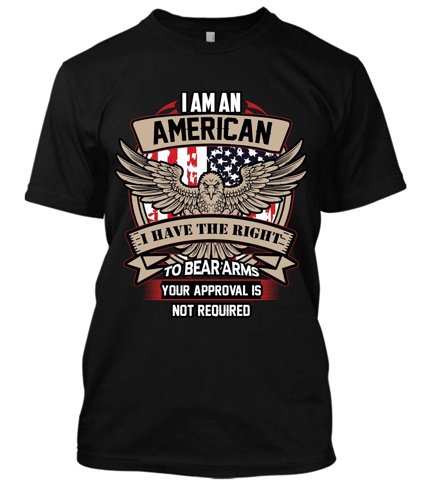 I Am An American I Have The Right To Bear Arms New Mens Shirt Liberal Republican S