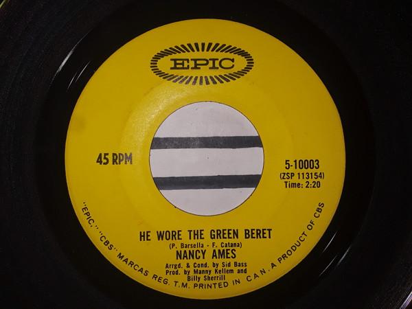 7-дюймовая пластинка NANCY AMES He Wore The Green Beret War Is A 510003 Epic 1966 Канада Поп Б/у