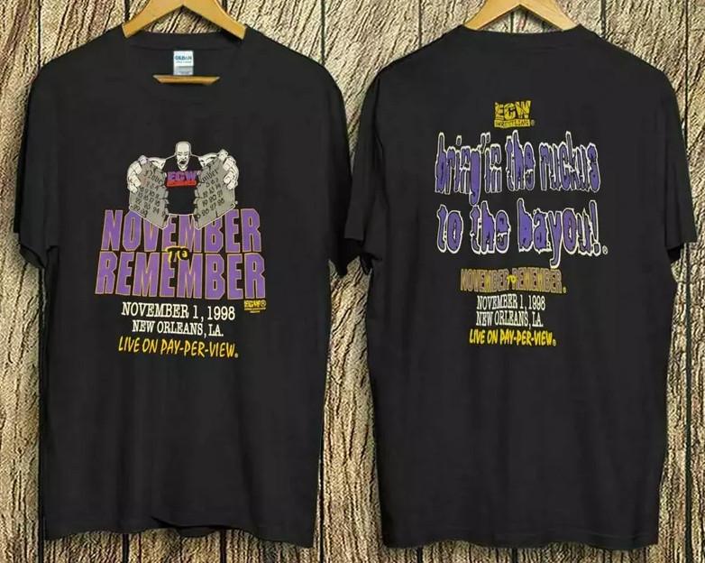 

New Reprint original ecw november to remember 1998 ppv unisex T-shirt XL