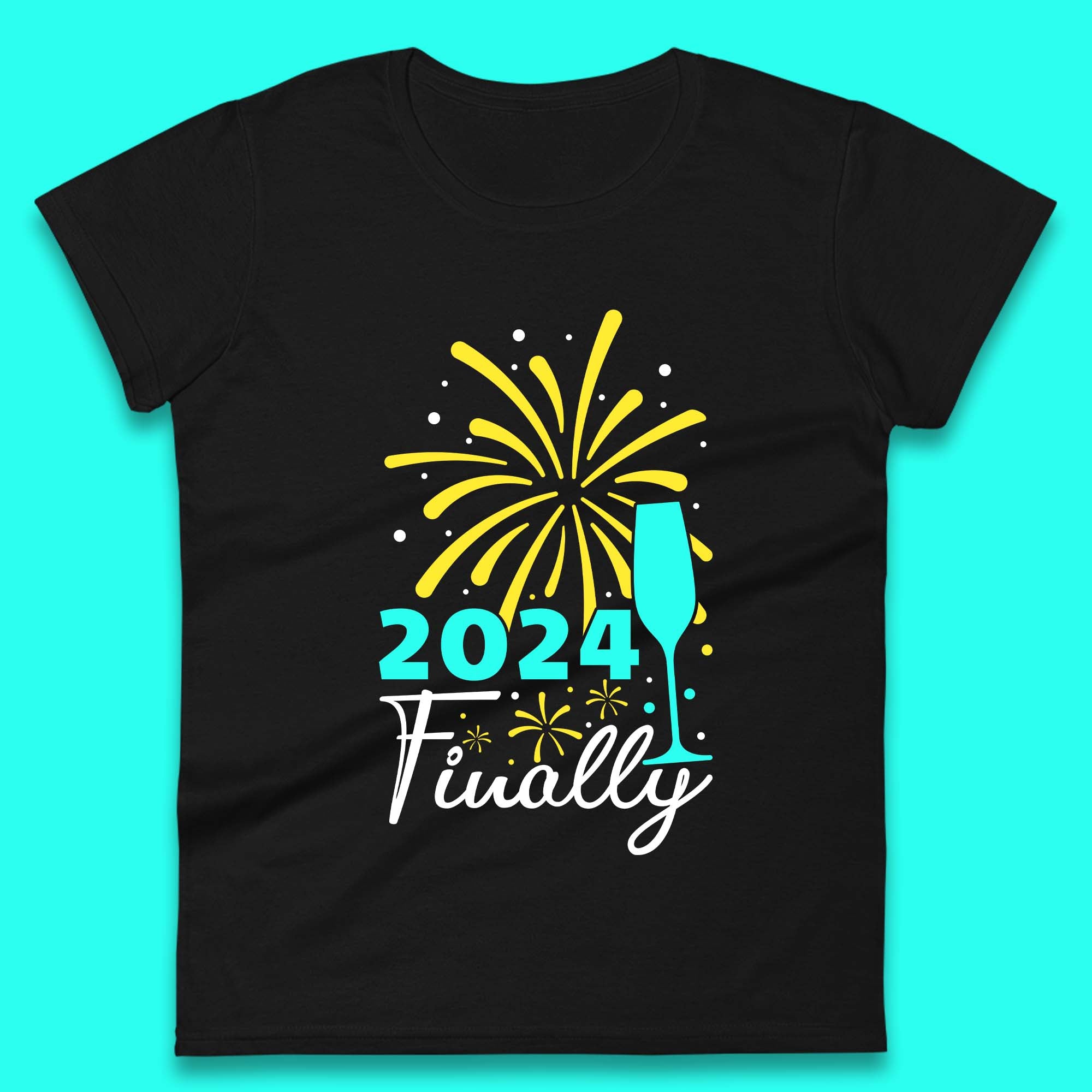 2024 Finally Happy New Year Womens T-Shirt Mens Tops Tees Unisex L