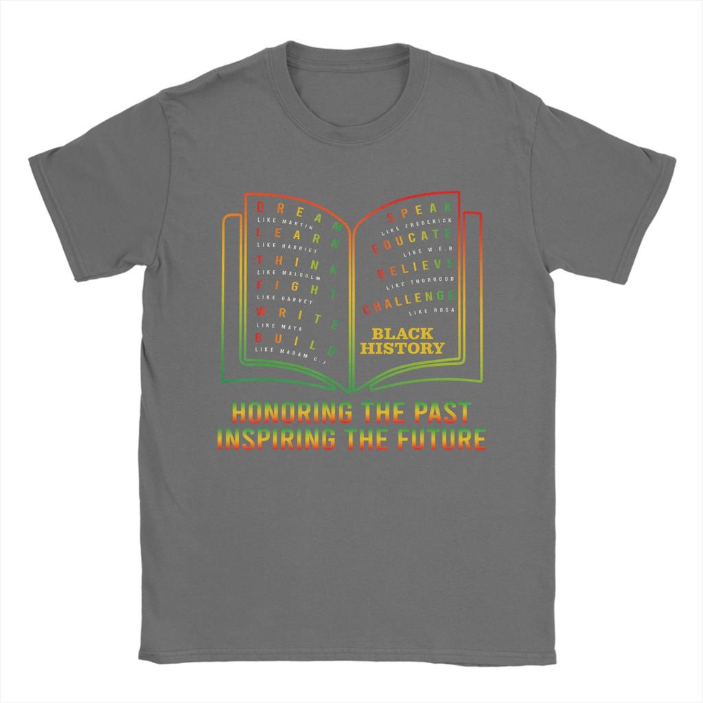 Black History Honoring Past Inspiring The Future Book TShirts Unisex Humorous Cotton Tees Round Collar T Shirt Plus Size Tops