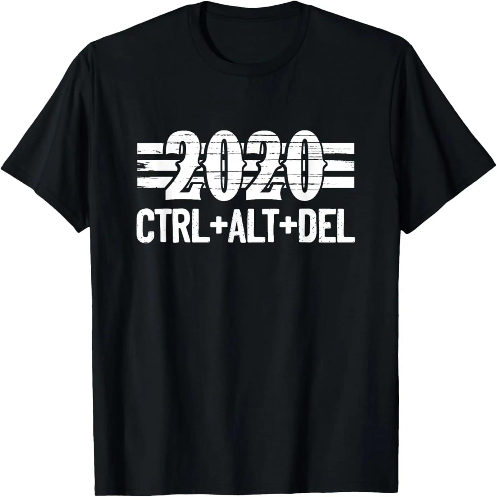 2020 CTRL ALT DELETE Computer Humor T-Shirt XXXXXL разноцветный