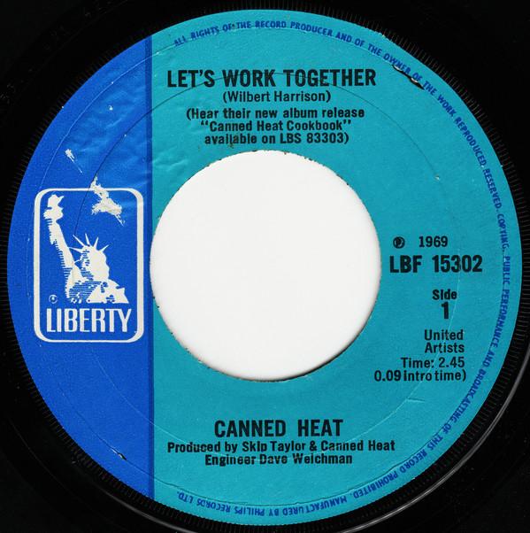 7inch Record CANNED HEAT - Let's Work Together LBF15302 Liberty 1969 US Rock Used