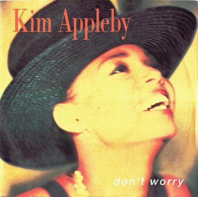 7inch Record KIM APPLEBY  Dont Worry R6272 Parlophone 1990 UK Pop Used