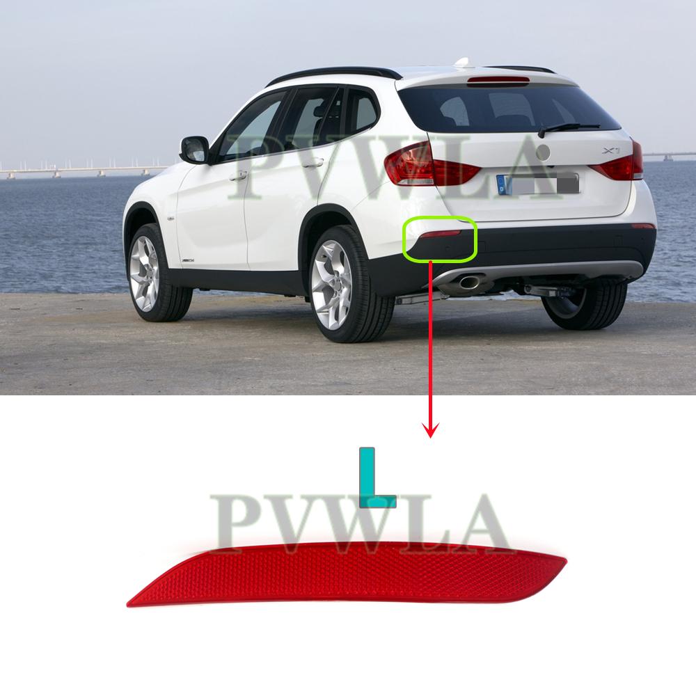 Bumper Light For BMW E84 X1 2012 2013 2014 2015 Car-Styling Rear Bumper Reflector Light Left Side