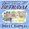 Date with Betrayal by Julia Chapman Paperback Book 9781529049602