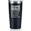 Onebttl Tech Support Gifts Techie IT Guy Funny Tumbler Coffee Mug, Gifts for Help Desk, Technician, Programmer, Tech Lover, Stainless Steel Insulated