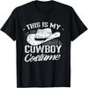 Das ist mein Cowboy-Kostüm Süßes Texas Cowboys T-Shirt(1)