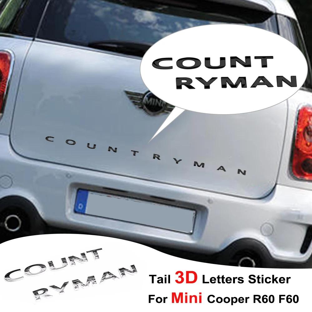 Car Tail Metal 3D Letters Sticker And Emblem Rear Trunk Decoration For MINI Cooper Countryman R60 F60 Car Styling Accessories