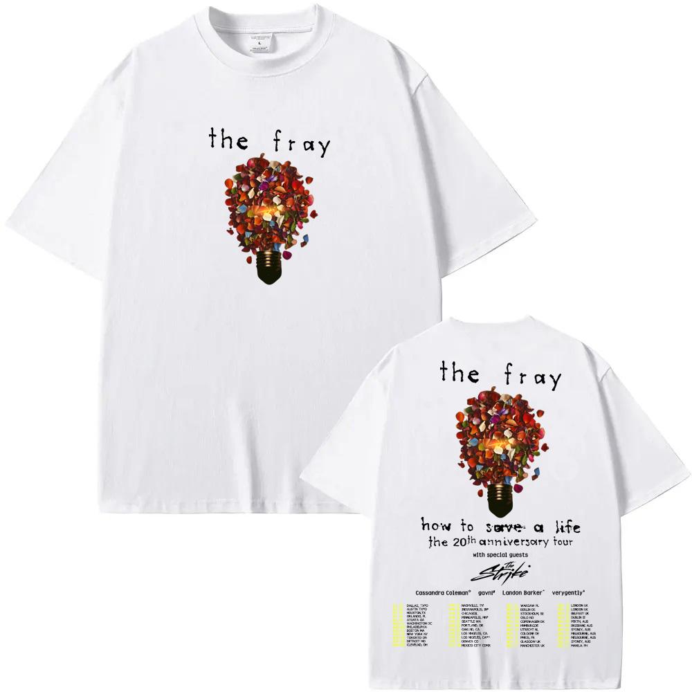 The Fray 2025 TOUR T-shirt Graphic Printing Hip Hop Tee-shirt High Quality 100% Cotton Soft Tshirt Gothic Clothing