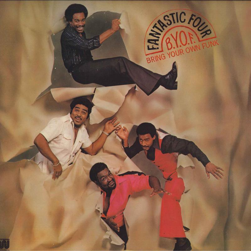 LP Record FANTASTIC FOUR - B. Y. O. F. (Bring Your Own Funk) WT6108 WESTBOUND 1978 US Soul/Funk Used