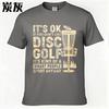 New Arrived For Her Oneck T Shirt Graphic Its Ok If You Dont Like Disc Golf Its Kind Of A Smart People Sport Anyway Cool