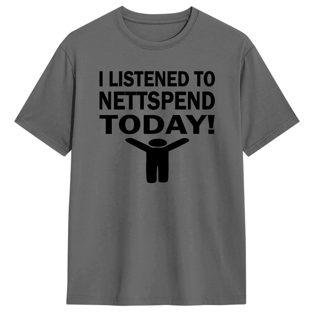 I Listened To Nettspend Today Men T Shirts Vintage Tees Short Sleeve O Neck TShirt 100 Cotton Plus Size Clothing