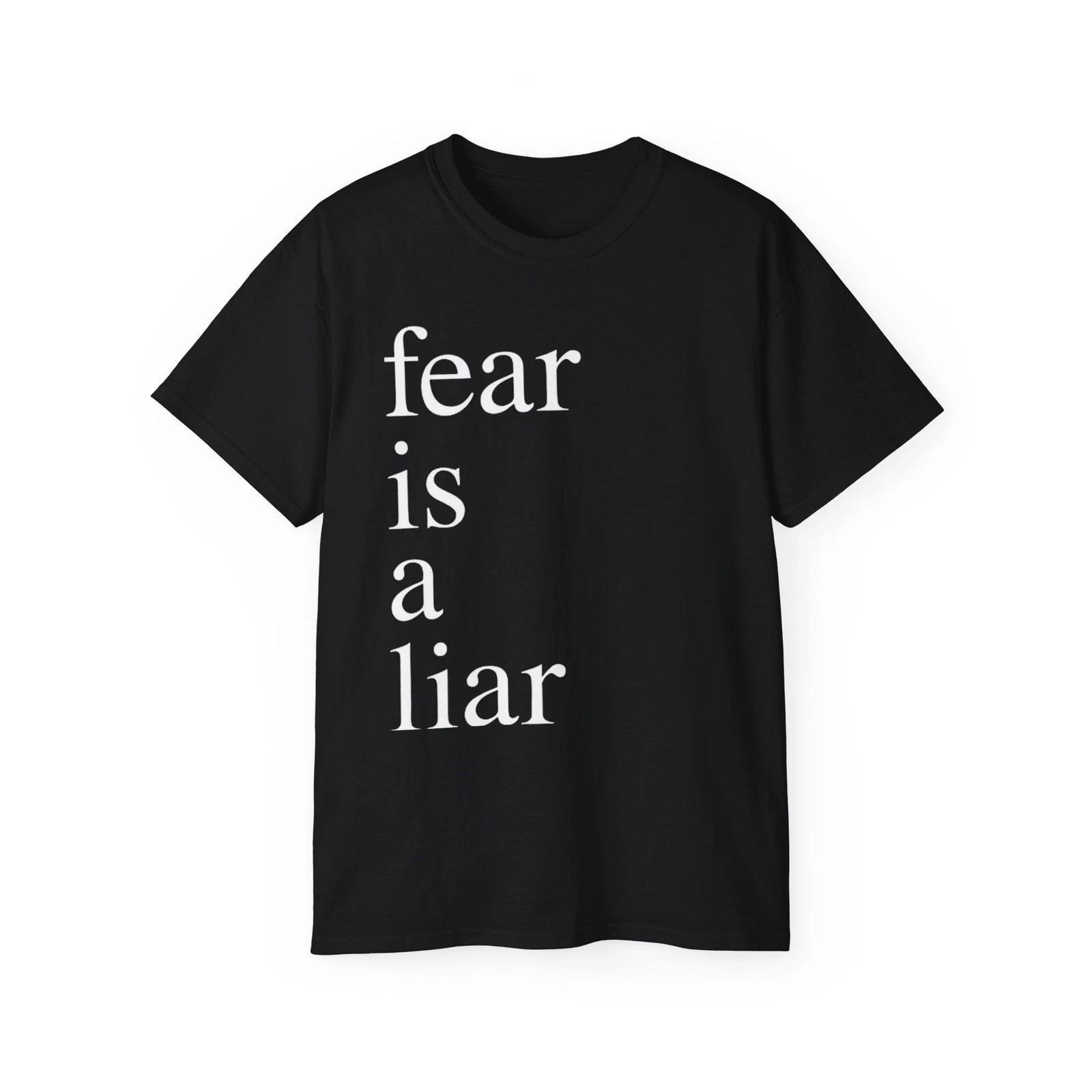 Fear is a Liar Unisex Ultra Cotton Tee, Motivational T-Shirt, [...] 3XL