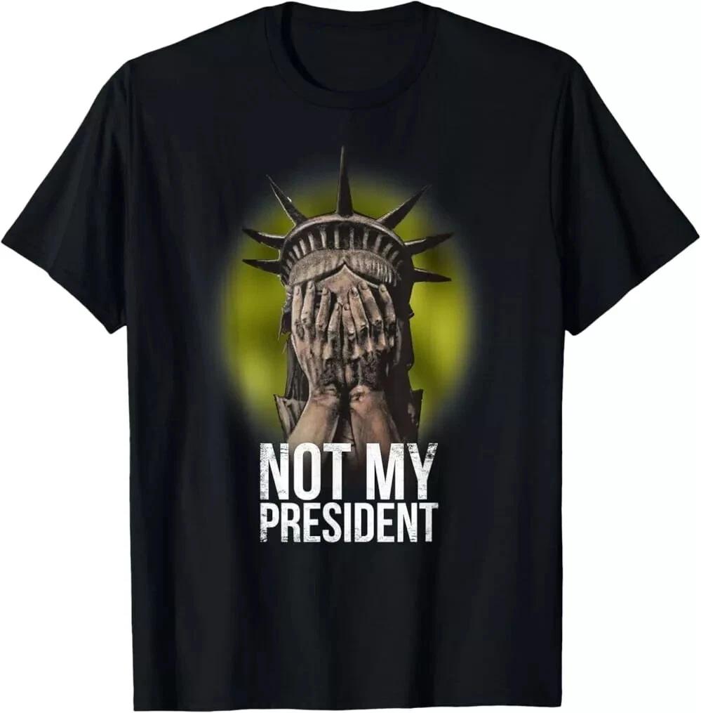 Not my president tshirt, anti Trump Tshirt , US Unisex Tee 3XL