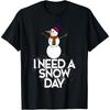 I Need A Snow Days Funny Women Snow Flakes Winter Love Cotton Men T Shirt S