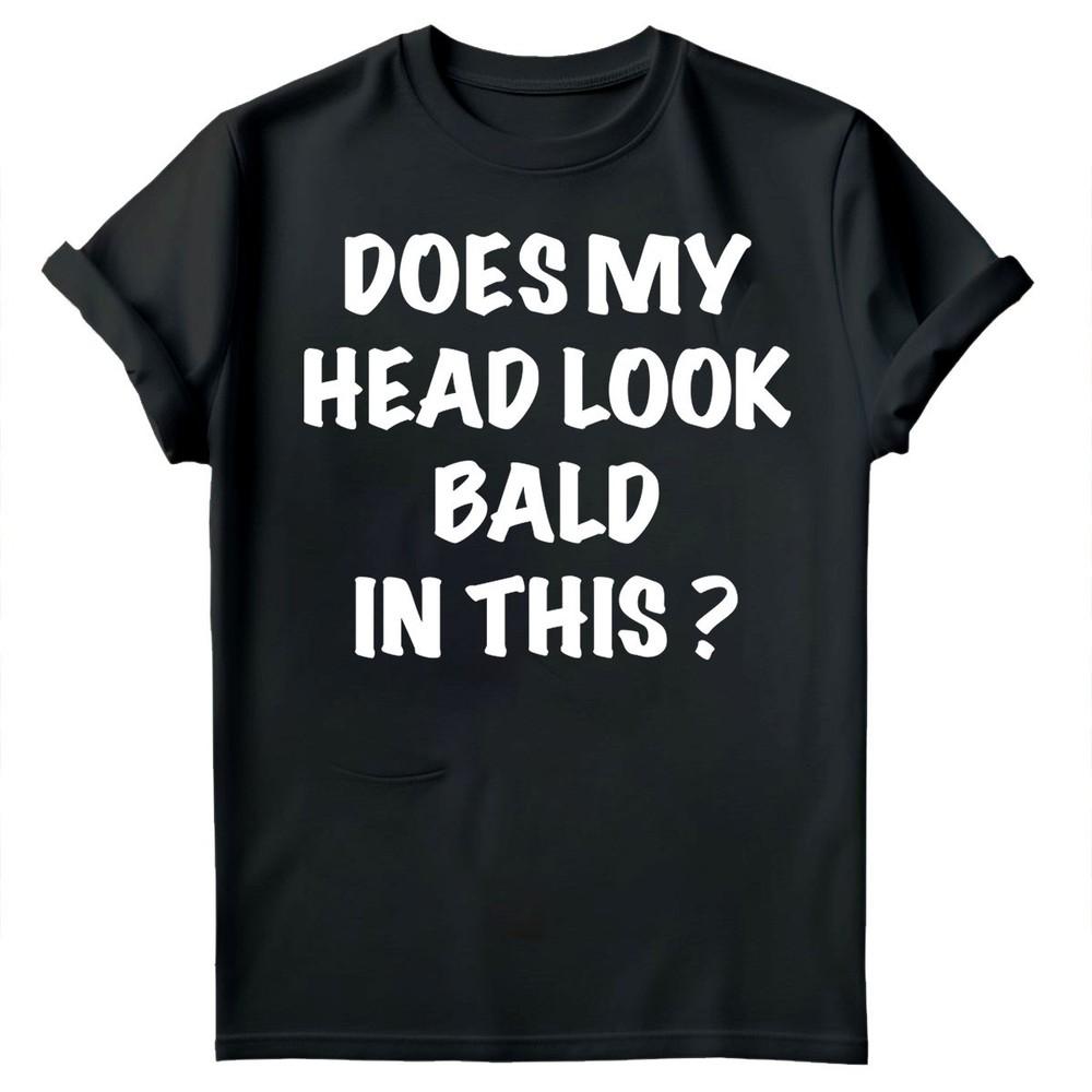 

Моя голова выглядит лысой в этой забавной шутке на День отца Мужская футболка Топ #FD M