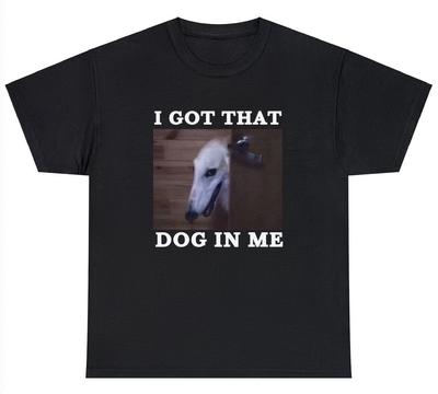 Ich habe diesen Hund in mir T-Shirt Lustiger Hund Dank Meme Neuheit Grafik Humor T-Shirt