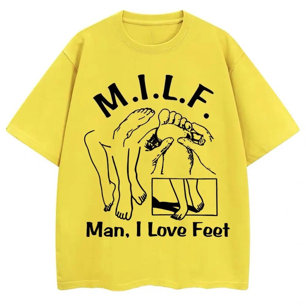 MILF Man I Love Feet Funny Meme Graphic TShirt Men Women Humor Joke Fashion Short Sleeve 100 Cotton Oversized Casual T Shirts
