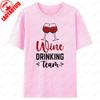 Funny Drinking Wine Tasting Party TShirt Wine Glass Graphic T Shirts Unisex Clothing Unisex Tshirt Cotton Street Fashion Tops Gift