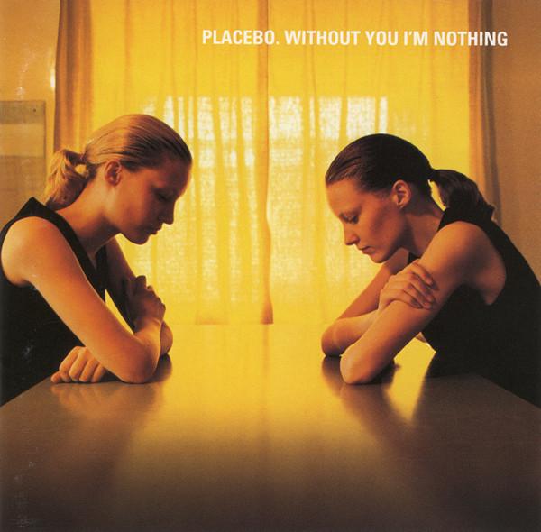 

CD PLACEBO - Without You I m Nothing 724384653125 Virgin, Hut Rec 1998 US Rock Used