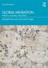 The Global Migration : Patterns, Processes and Politics Book