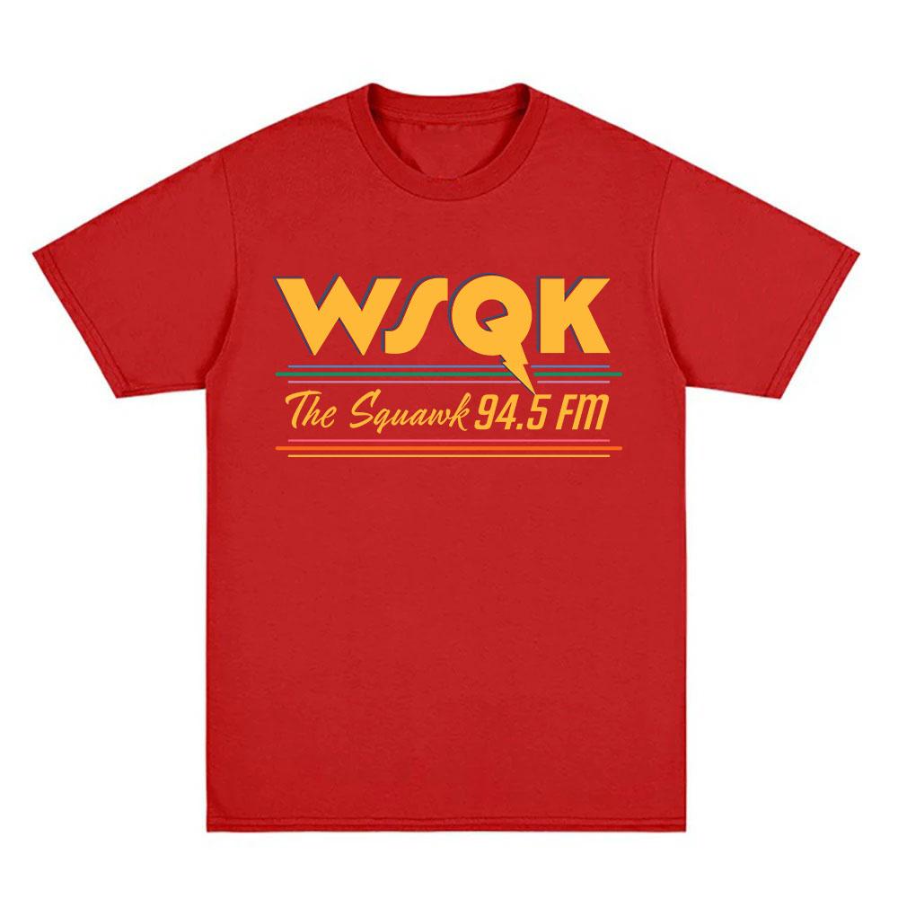 WSQK The Squawk 94.5 FM Μπλουζάκια Δώσε Με Τηλεμεταφορά Μπλουζάκια Αυτός ο Τόπος Χάλια Γραφικό Μπλουζάκι Βαμβακερά Κοντομάνικα T-shirts Streetwear